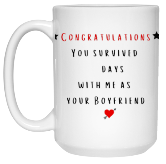 You Survived Me/Boyfriend - Personalized Mug
